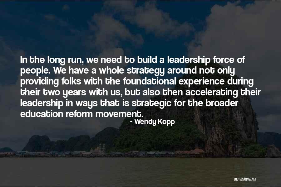 Wendy Kopp Quotes 1379326 Wendy Kopp Quotes 1379326