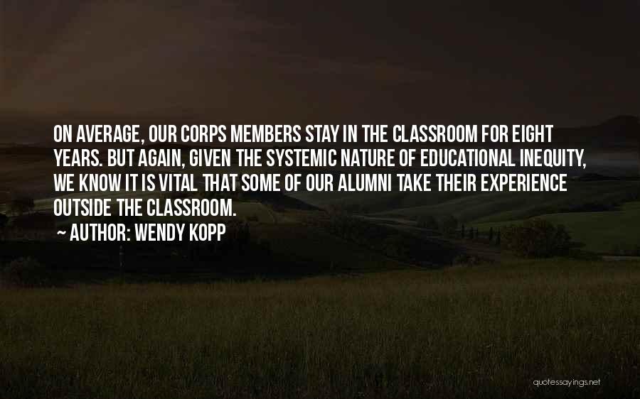 Wendy Kopp Quotes 1642006