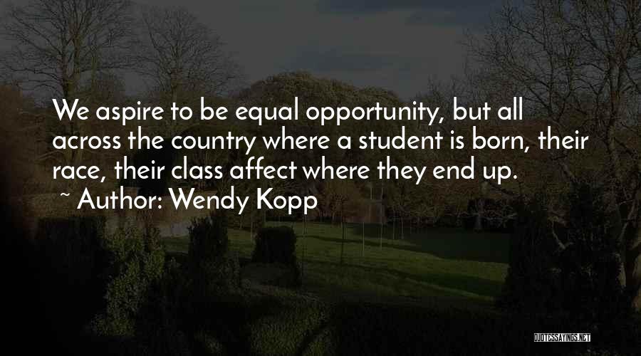 Wendy Kopp Quotes 179008