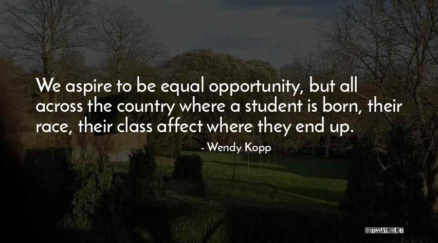 Wendy Kopp Quotes 179008