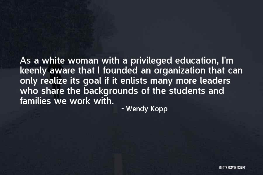 Wendy Kopp Quotes 1962928 Wendy Kopp Quotes 1962928