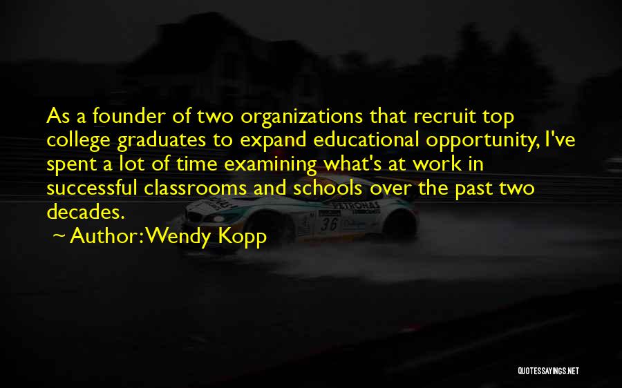 Wendy Kopp Quotes 324043