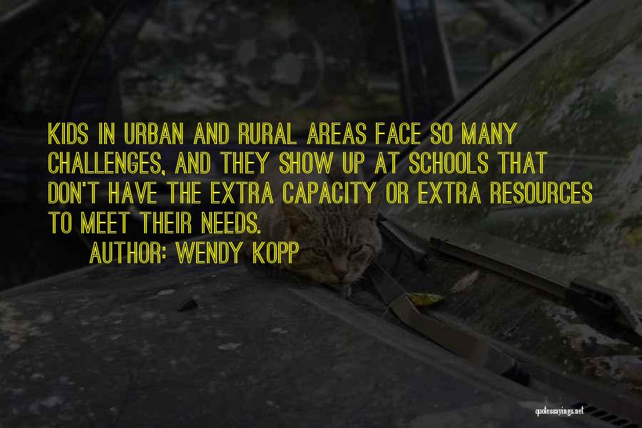 Wendy Kopp Quotes 367771