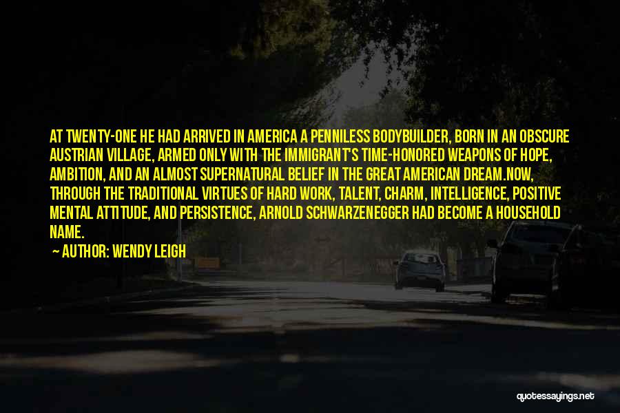 Wendy Leigh Quotes 1623736