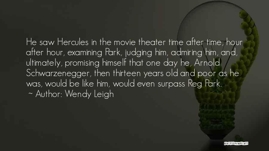 Wendy Leigh Quotes 1624379