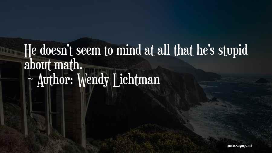 Wendy Lichtman Quotes 109693