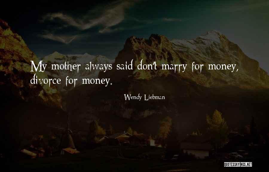 Wendy Liebman Quotes 132246 Wendy Liebman Quotes 132246