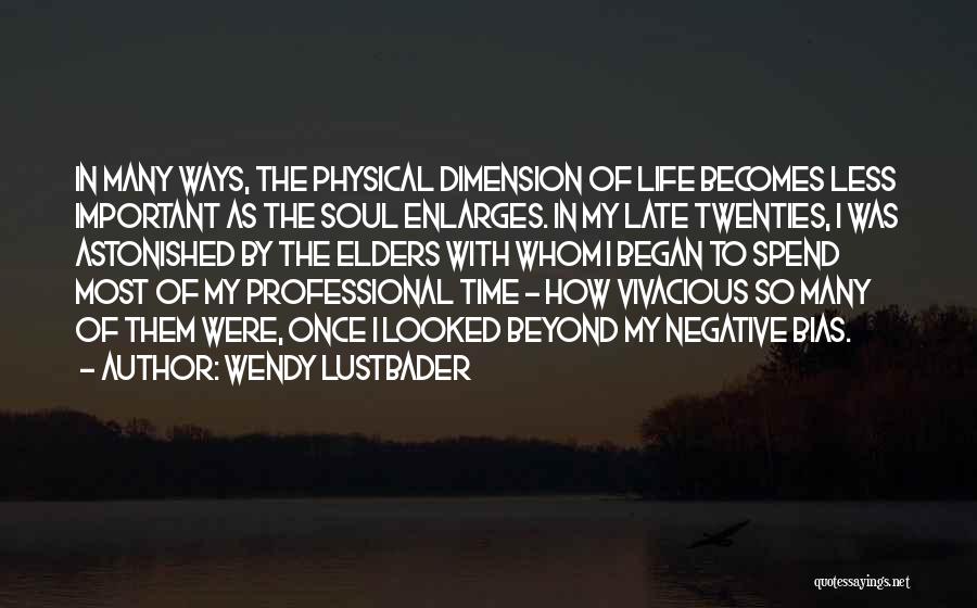 Wendy Lustbader Quotes 1558505