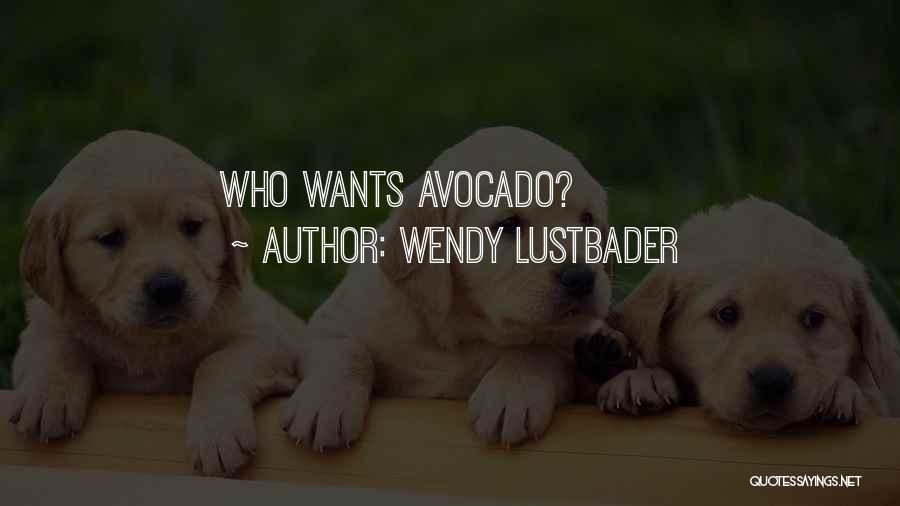 Wendy Lustbader Quotes 402837