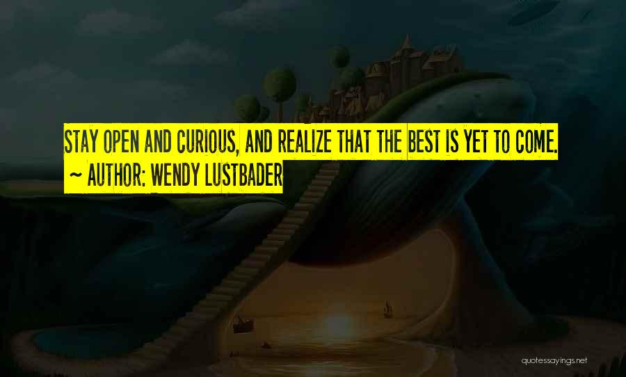 Wendy Lustbader Quotes 459966