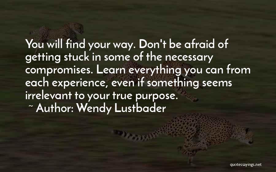 Wendy Lustbader Quotes 885017