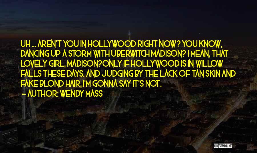 Wendy Mass Quotes 1014614
