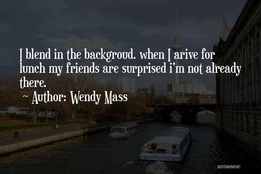 Wendy Mass Quotes 1800643