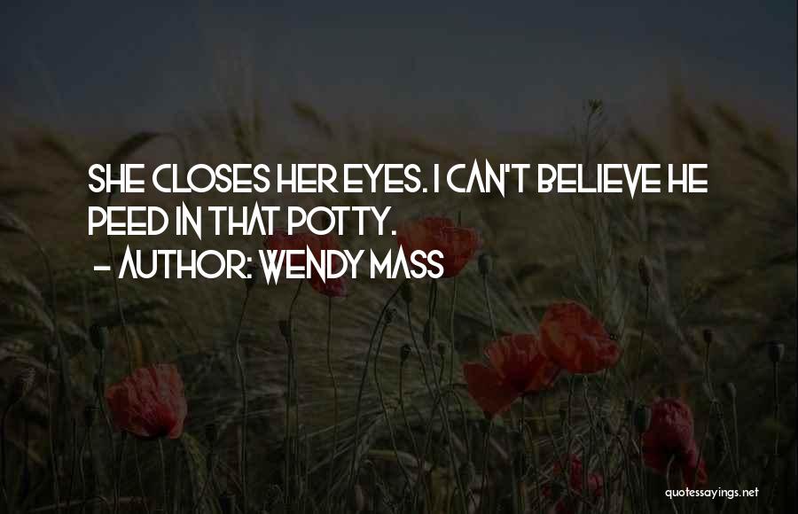Wendy Mass Quotes 2236533
