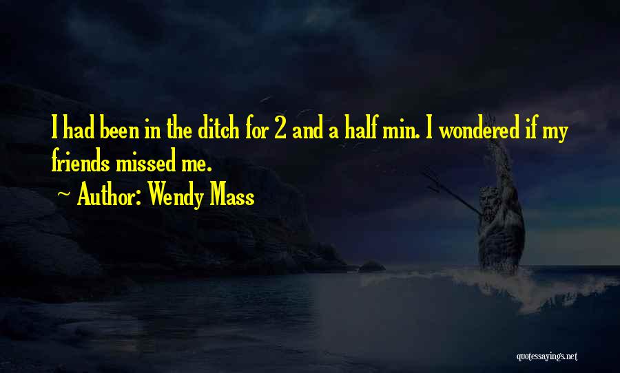 Wendy Mass Quotes 450066