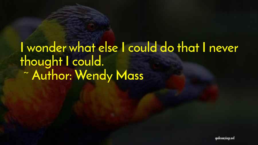 Wendy Mass Quotes 560774