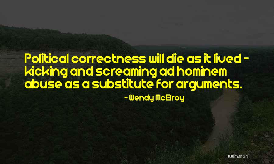 Wendy McElroy Quotes 1169029 Wendy McElroy Quotes 1169029