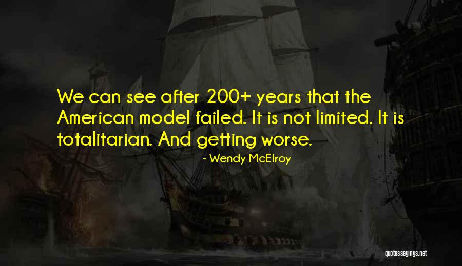 Wendy McElroy Quotes 1818941