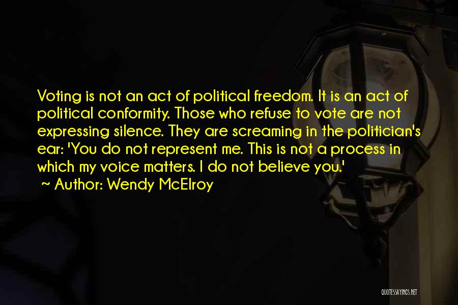 Wendy McElroy Quotes 361391