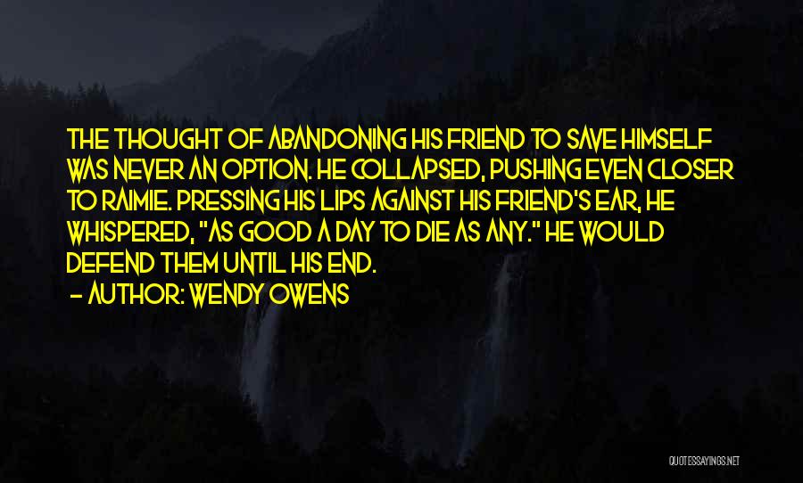 Wendy Owens Quotes 1843621