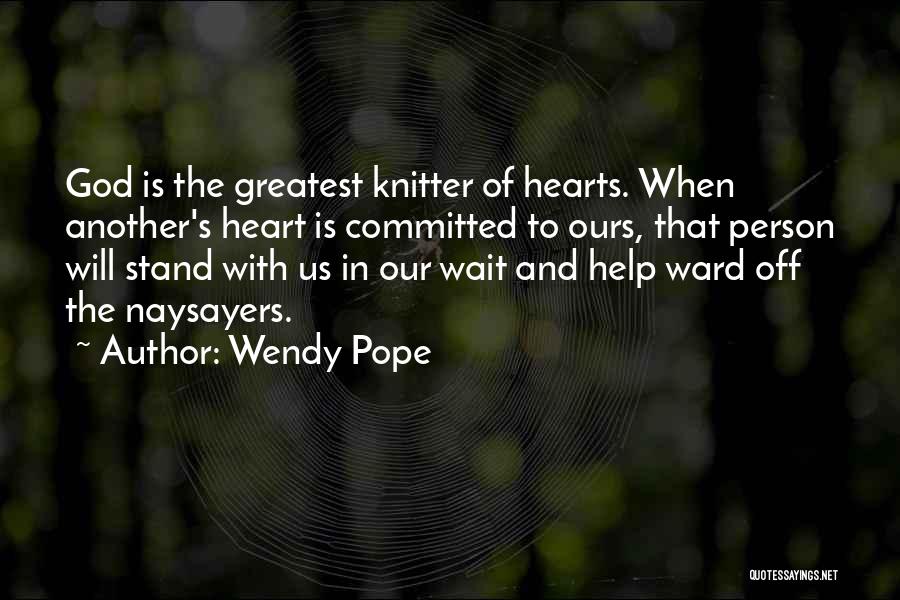 Wendy Pope Quotes 1640122