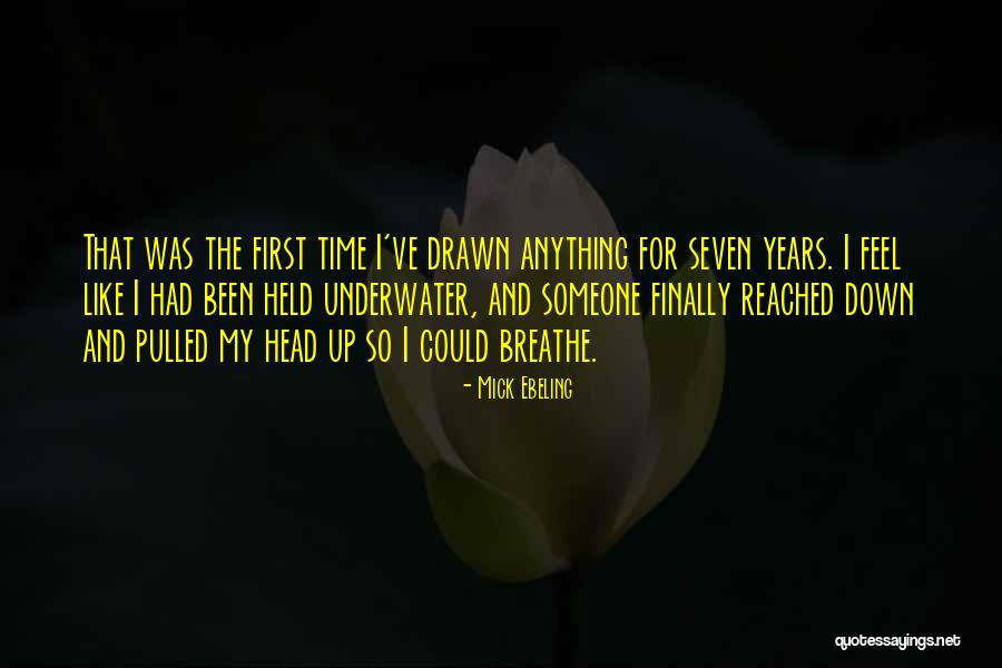Wendy Rieger Quotes By Mick Ebeling