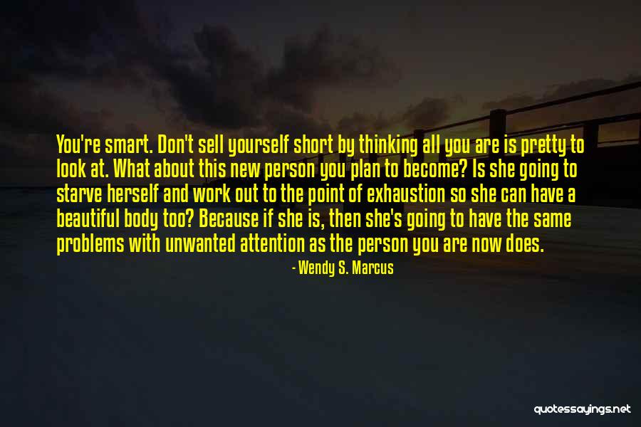 Wendy S. Marcus Quotes 1833444 Wendy S. Marcus Quotes 1833444