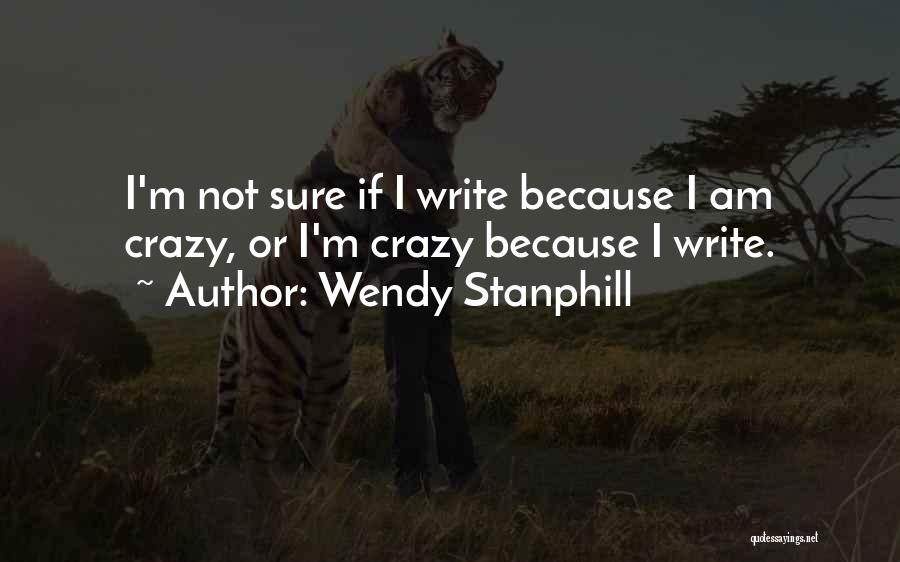 Wendy Stanphill Quotes 321877