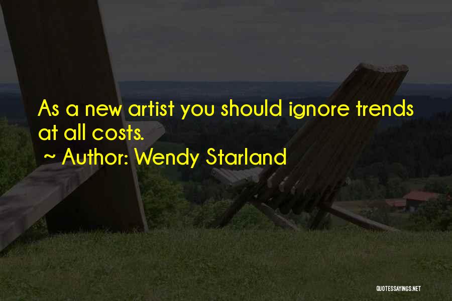 Wendy Starland Quotes 2230513