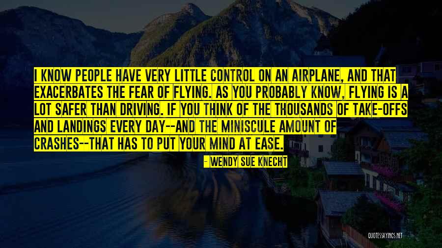 Wendy Sue Knecht Quotes 2219016