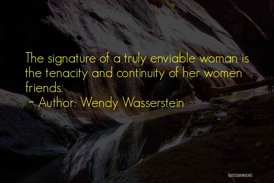 Wendy Wasserstein Quotes 1465690