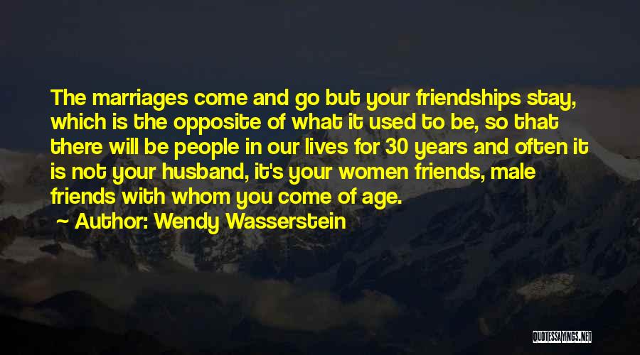 Wendy Wasserstein Quotes 1914620