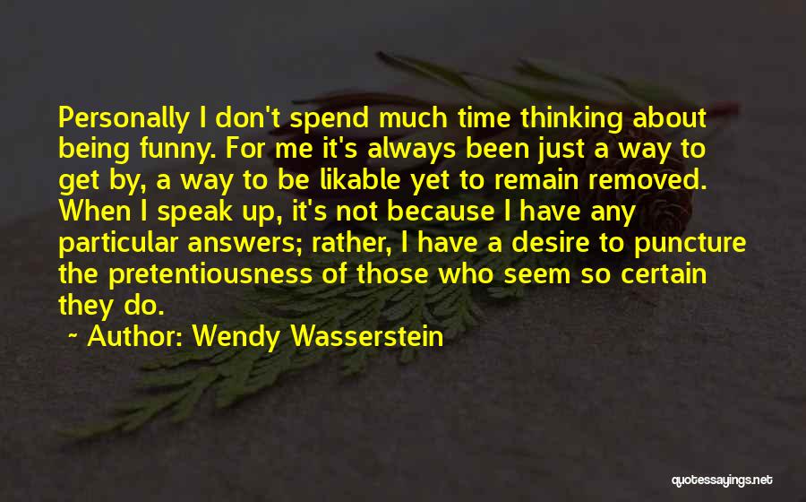 Wendy Wasserstein Quotes 2245780