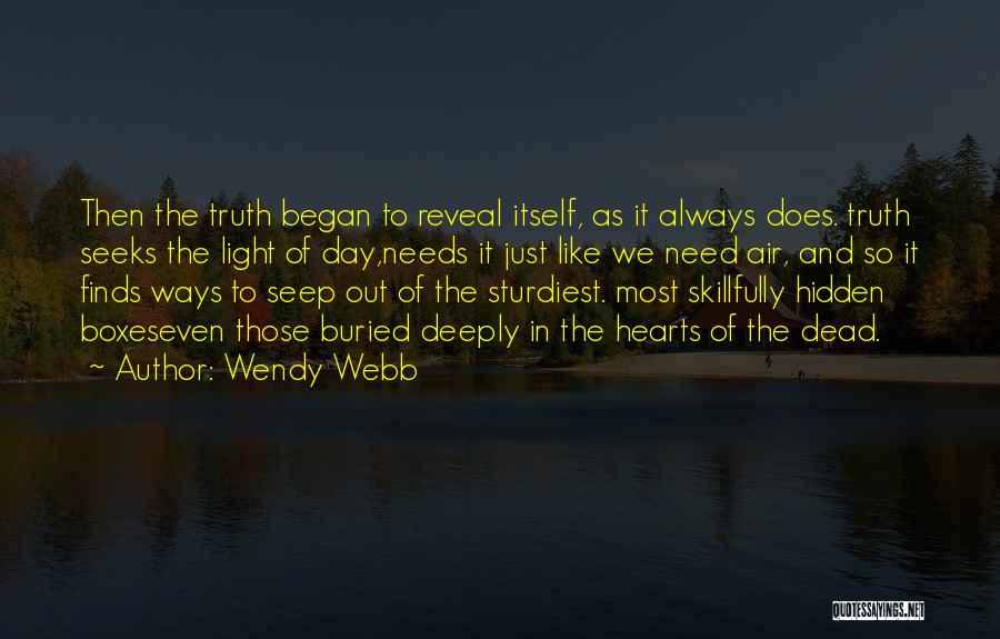 Wendy Webb Quotes 2010276