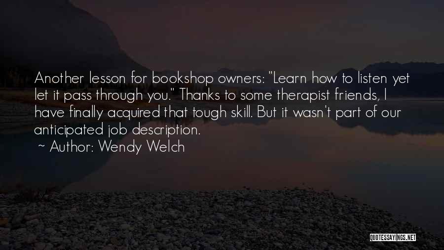 Wendy Welch Quotes 145240