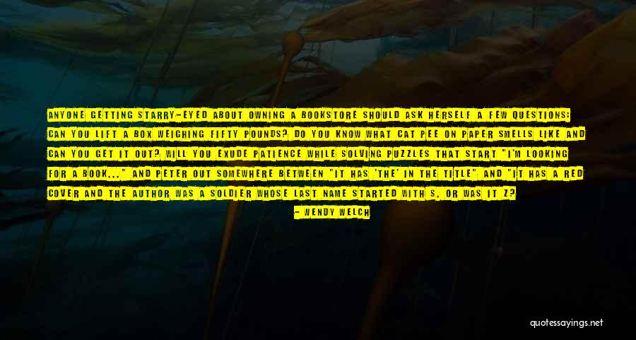 Wendy Welch Quotes 832601 Wendy Welch Quotes 832601