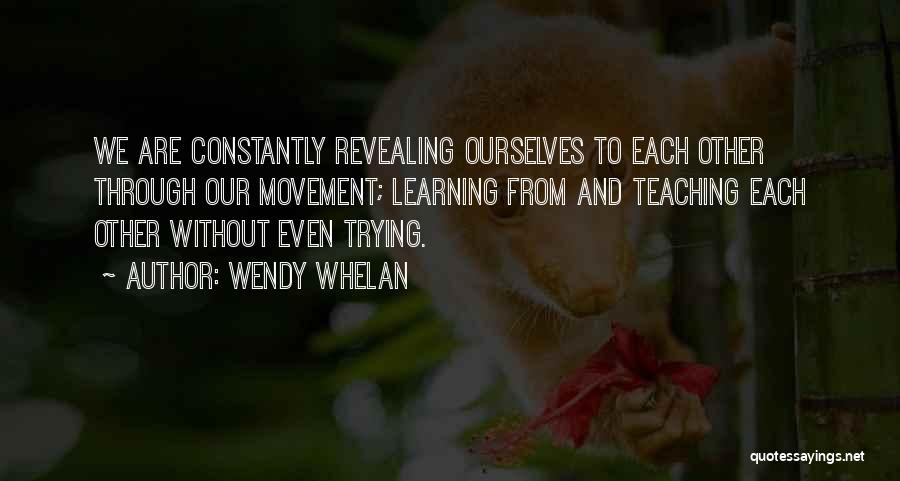 Wendy Whelan Quotes 1350759