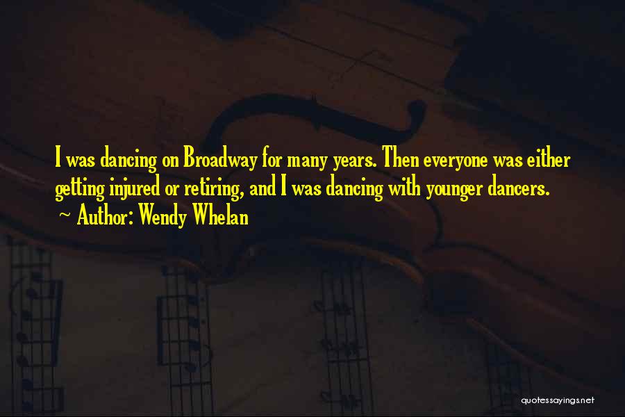 Wendy Whelan Quotes 505018