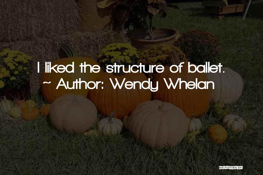 Wendy Whelan Quotes 642513