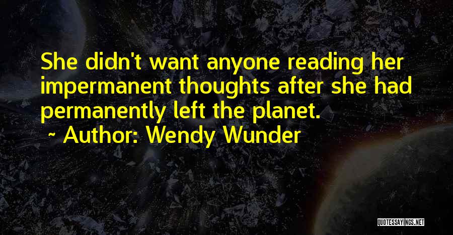 Wendy Wunder Quotes 1028214