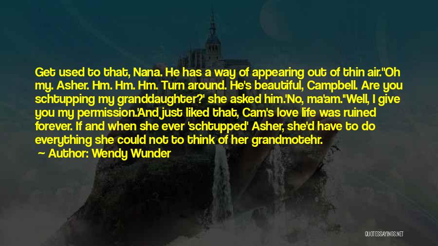 Wendy Wunder Quotes 1618642