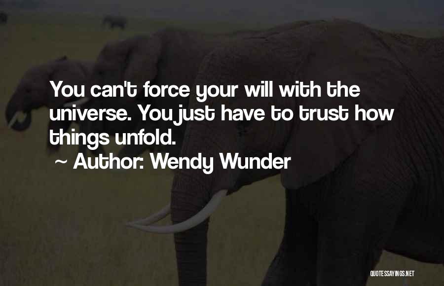 Wendy Wunder Quotes 81743
