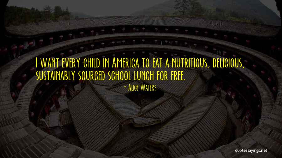 Wenera Quotes By Alice Waters Wenera Quotes By Alice Waters