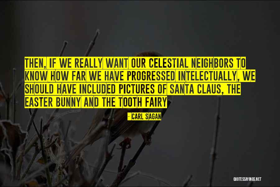 Wenersi Quotes By Carl Sagan Wenersi Quotes By Carl Sagan
