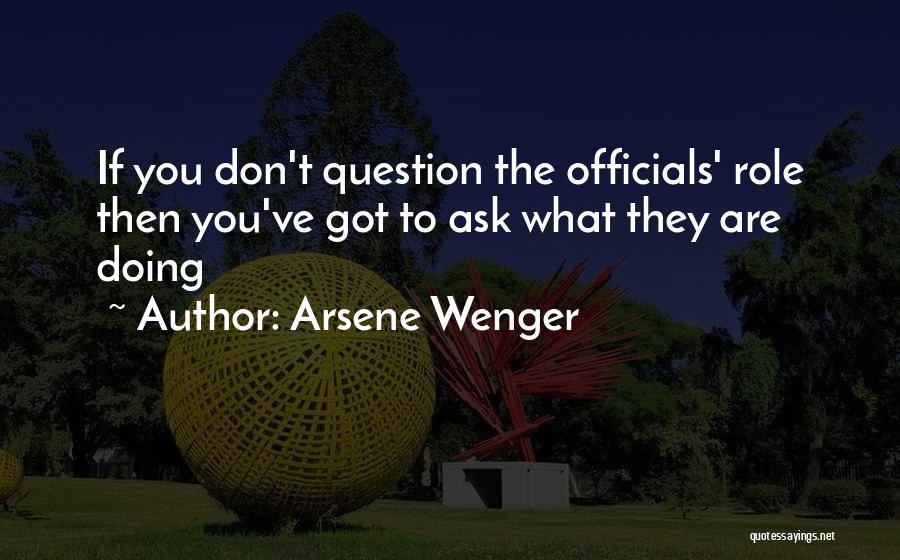Wenger Quotes By Arsene Wenger