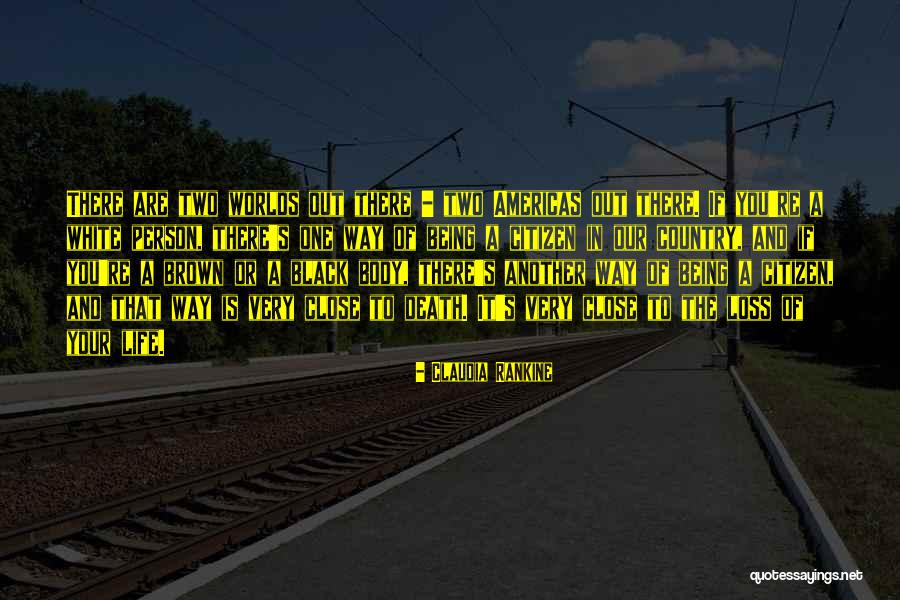 Wenglor Y1ta100qxt3 Quotes By Claudia Rankine Wenglor Y1ta100qxt3 Quotes By Claudia Rankine