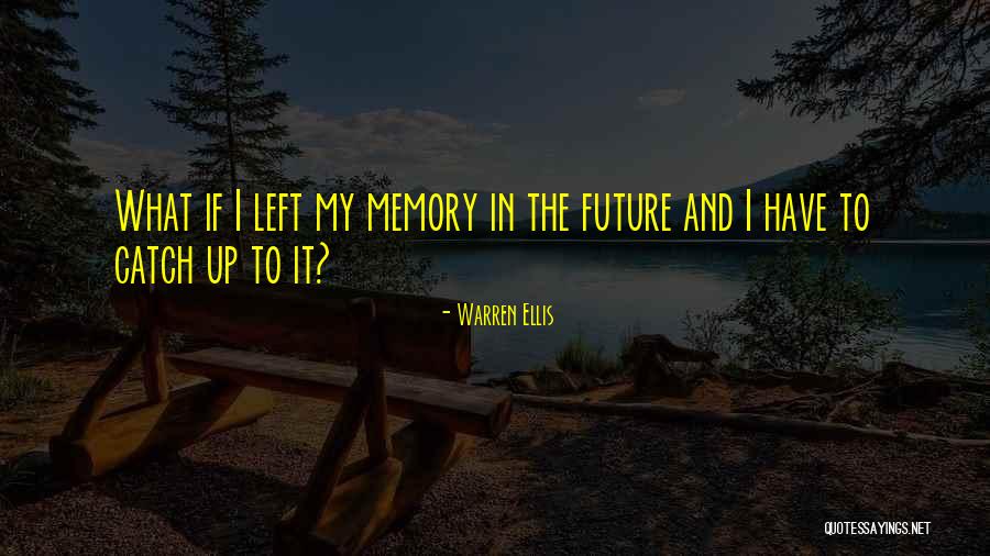 Wenke Sunbelt Quotes By Warren Ellis Wenke Sunbelt Quotes By Warren Ellis
