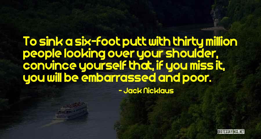 Wenn Du Quotes By Jack Nicklaus Wenn Du Quotes By Jack Nicklaus