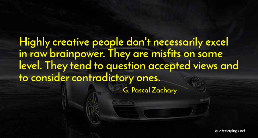 Wennerstrom Property Quotes By G. Pascal Zachary Wennerstrom Property Quotes By G. Pascal Zachary