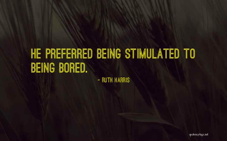 Wennie Hill Quotes By Ruth Harris Wennie Hill Quotes By Ruth Harris